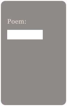 
Poem: 
Hypertext Version
